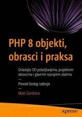 PHP 8 objekti, obrasci i praksa objektno orijentisan pristup