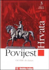 Povijest Hrvata, knjiga 3. - Od 1918. do danas