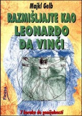 Razmišljajte kao Leonardo da Vinči