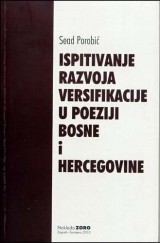 Ispitivanje razvoja versifikacije u poeziji Bosne i Hercegovine