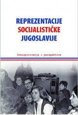 Reprezentacije socijalističke Jugoslavije - Preispitivanja i perspektive
