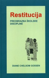 Restitucija - preobrazba školske discipline