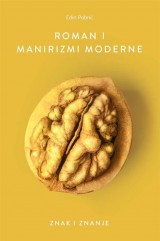 Roman i manirizmi moderne - Znak i znanje