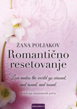 Romantično resetovanje, kolekcija romantičnih priča