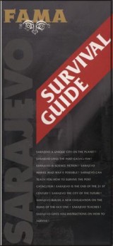 Sarajevo: Survival Guide