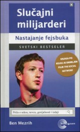 Slučajni milijarderi - nastajanje facebooka