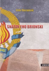 Snažan eho brionski - Odjeci Brionskog plenuma u Bosni i Hercegovini 1966. godine