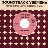 Soundtrack vremena, komparativna istorija popularne muzike - prvi tom 1955 - 1973