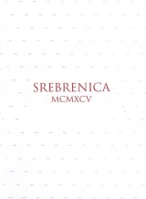 Srebrenica MCMXCV