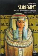 Stari Egipat - Povijest, književnost i umjetnost drevnih Egipćana
