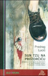 Sun Tzu na prozorčiću - Čitanka iz nastranih književnosti za prve razrede vojnih, vjerskih i civilnih škola