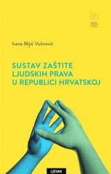 Sustav zaštite ljudskih prava u Republici Hrvatskoj