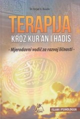 Terapija kroz Kuran i Hadis - Mjerodavni vodič za razvoj ličnosti