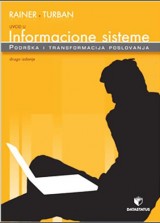 Uvod u informacione sisteme - podrška i transformacija poslovanja