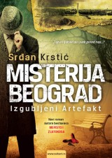 Misterija Beograd - Izgubljen Artefakt