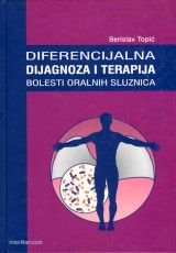 Diferencijalna dijagnoza i terapija bolesti oralnih sluznica