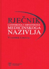 Rječnik latinskoga i hrvatskoga medicinskog nazivlja