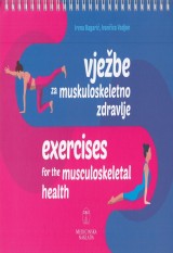 Vježbe za muskuloskeletno zdravlje  - Exercises for the musculoskeletal health