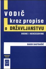Vodič kroz propise o državljanstvu Bosne i Hercegovine
