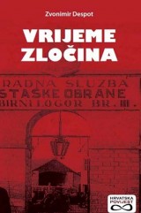 Vrijeme zločina - Novi prilozi za povijest koprivničke Podravine 1941.-1948