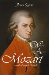 Wolfgang Amadeus Mozart - između stvarnosti i legende