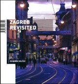 Zagreb Revisited