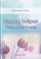 Zimski tulipan - Veza duše i srca