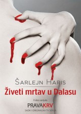 Prava krv 2: Živeti mrtav u Dalasu