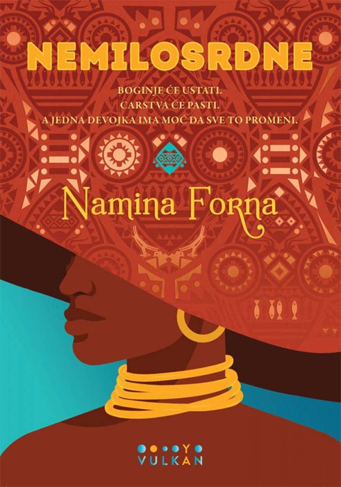  Nemilosrdne, Namina Forna