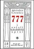777 : Kompletni kabalistički spisi Alistera Kroulija