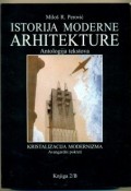 Istorija moderne arhitekture - antologija tekstova (Knj. 2/B)