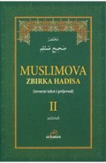 Muslimova zbirka hadisa 1-2 (Izvorni tekst i prijevod)