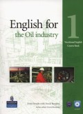 English for the Oil Industry: Coursebook Level 1