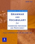 Grammar and Vocabulary for Cambridge Advanced and Proficiency: With Key