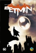 Betmen - Zlo doba