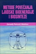 Metode povećanja ljudske bioenergije i biosinteze