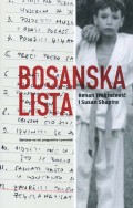 Bosanska lista: sjećanja na rat, progonstvo i povratak