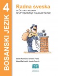 Bosanski jezik (radna sveska) - Radna sveska za četvrti razred devetogodišnje osnovne škole