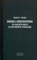 Bosna i Hercegovina od Vanceove misije do Daytonskog sporazuma