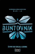 Buntovnik - Četvrti deo trilogije Legenda