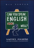 Can you speak english well?