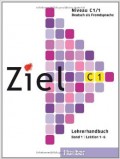 Ziel C1/1	 Lehrerhandbuch Band, Lektion 1-6