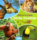 Moja prva knjiga - Divlje životinje