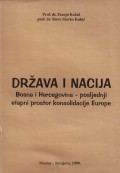 Država i nacija - Bosna i Hercegovina, posljednji etapni prostor konsolidacije Europe