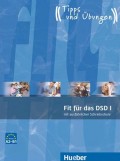Fit für das DSD II Übungsbuch B2 - C1