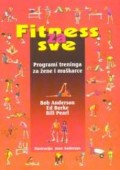 Fitness za sve - Programi treninga za žene i muškarce