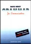 Grammar for communication - exercises and creative activities