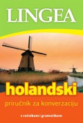 Holandski priručnik za konverzaciju s rečnikom i gramatikom