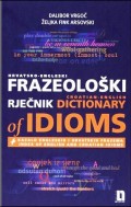 Hrvatsko-engleski frazeološki rječnik-Croatian-English Dictionary of Idioms
