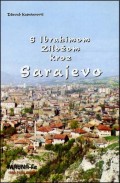 S Ibrahimom Zildžom kroz Sarajevo